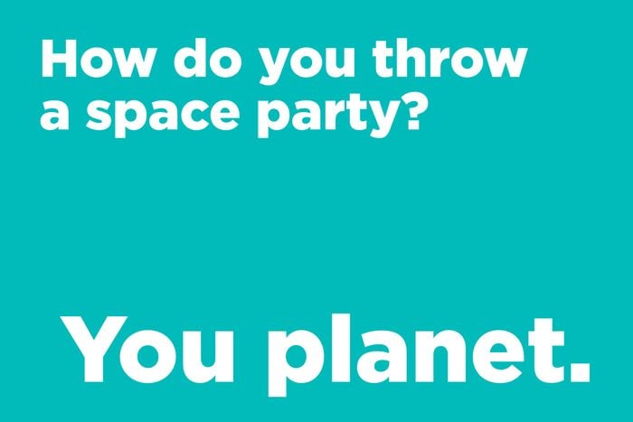 How do you throw a space party?